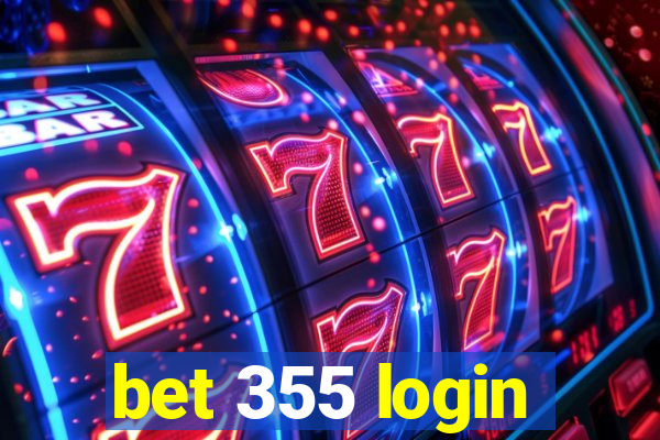 bet 355 login