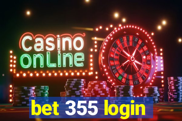 bet 355 login