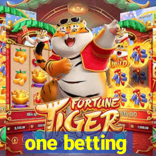 one betting