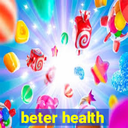 beter health