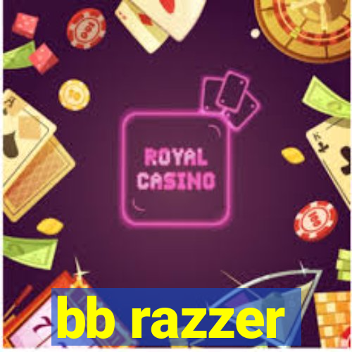 bb razzer