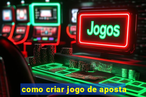 como criar jogo de aposta