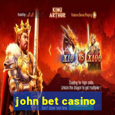 john bet casino