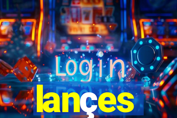 lançes