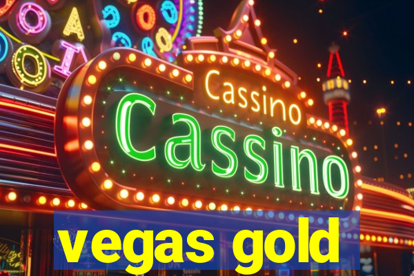 vegas gold