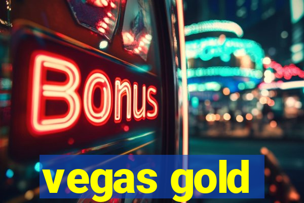 vegas gold