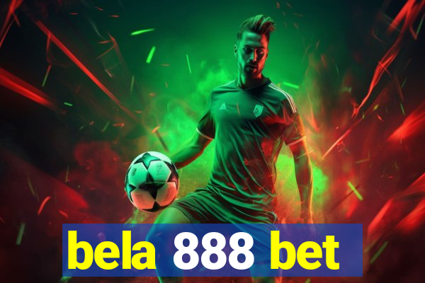 bela 888 bet