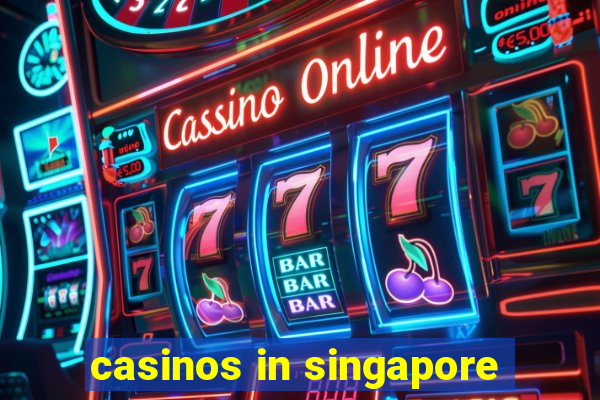 casinos in singapore