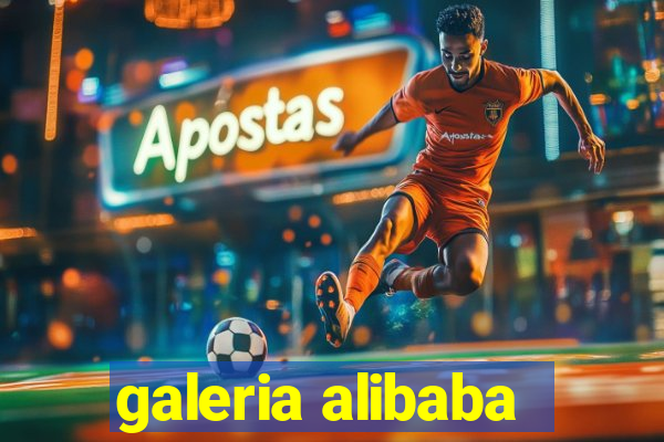 galeria alibaba