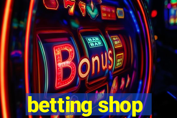 betting shop