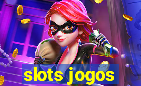 slots jogos