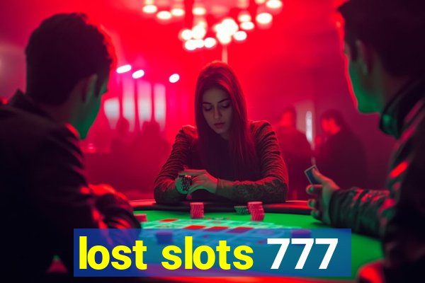 lost slots 777