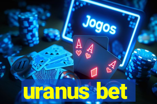 uranus bet