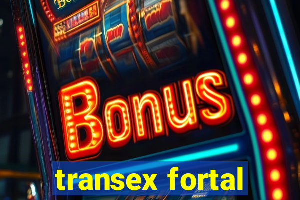 transex fortal