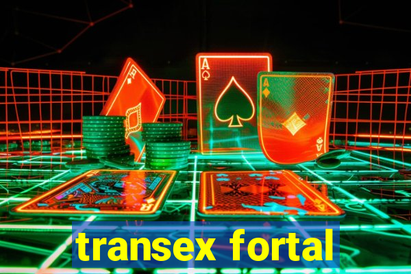 transex fortal