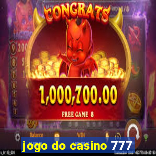 jogo do casino 777