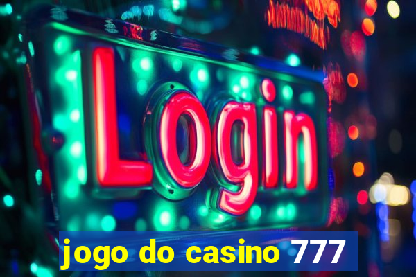 jogo do casino 777