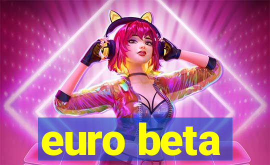 euro beta