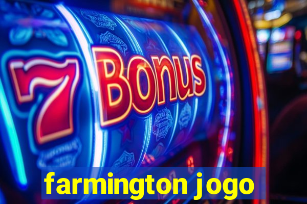 farmington jogo