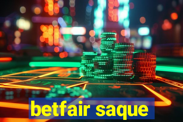 betfair saque