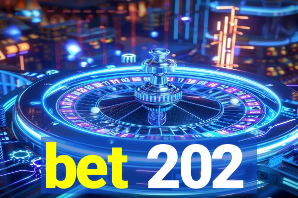 bet 202