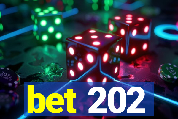 bet 202