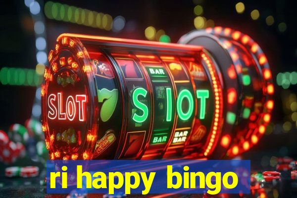 ri happy bingo