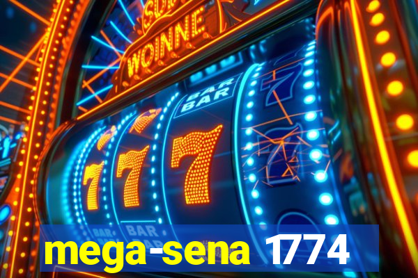 mega-sena 1774