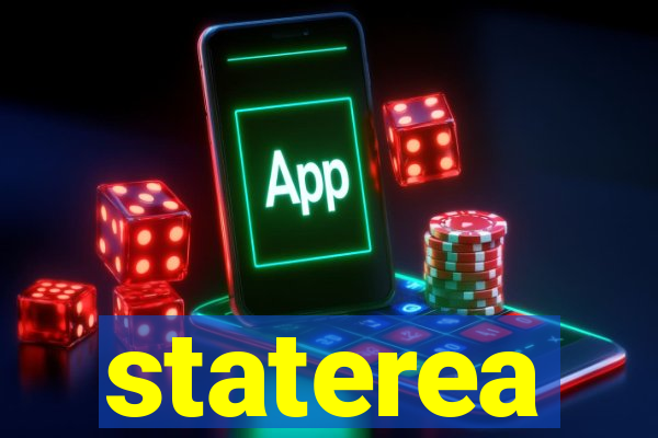 staterea