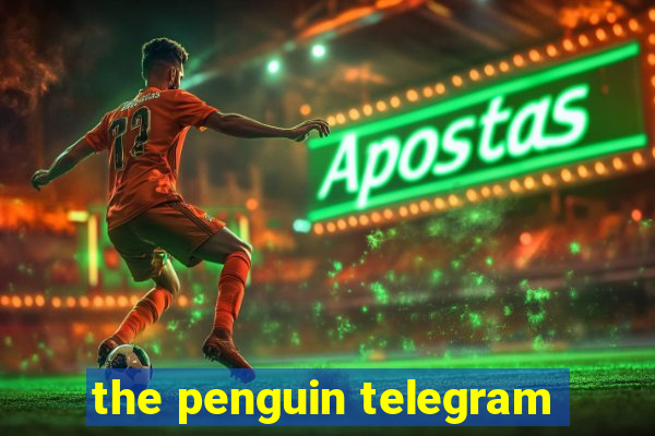 the penguin telegram