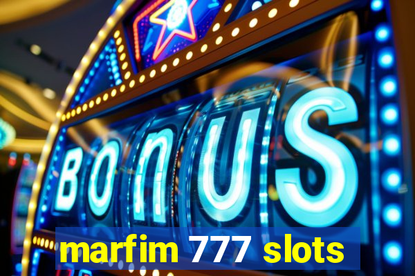 marfim 777 slots