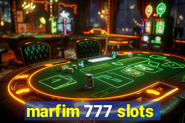 marfim 777 slots