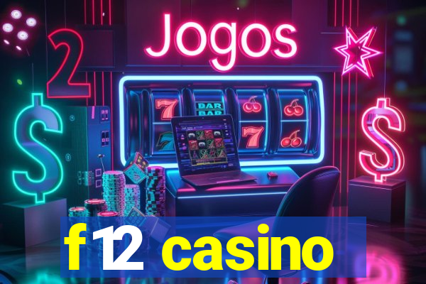 f12 casino