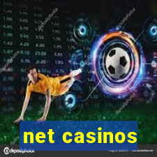 net casinos