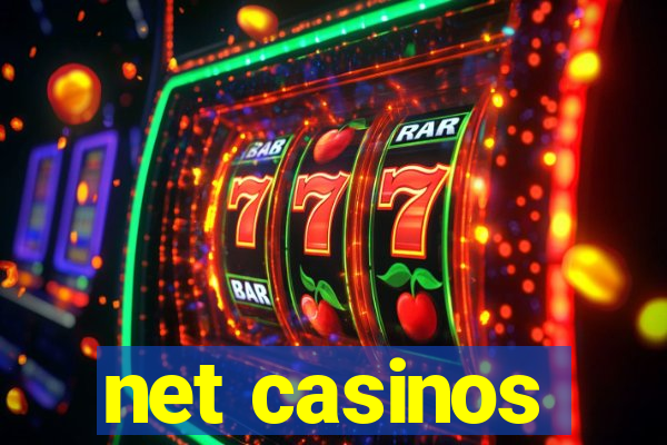 net casinos