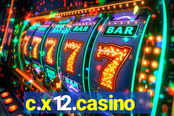 c.x12.casino