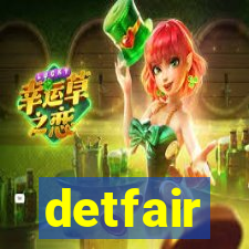 detfair