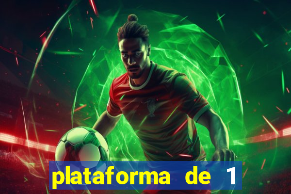 plataforma de 1 real jogo do tigre