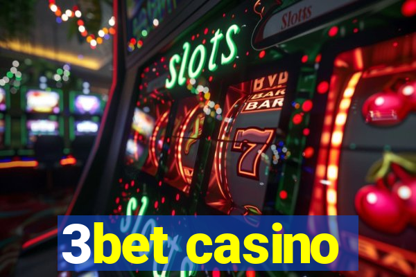 3bet casino