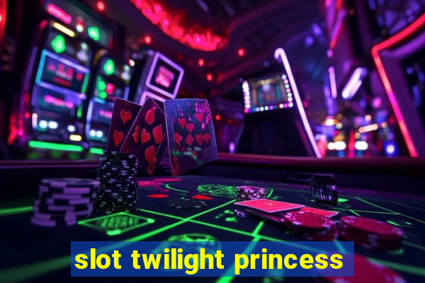 slot twilight princess