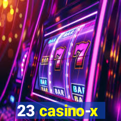 23 casino-x