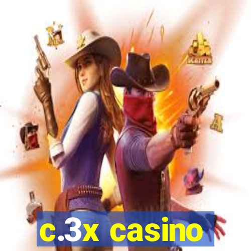 c.3x casino