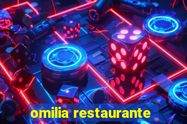 omilia restaurante