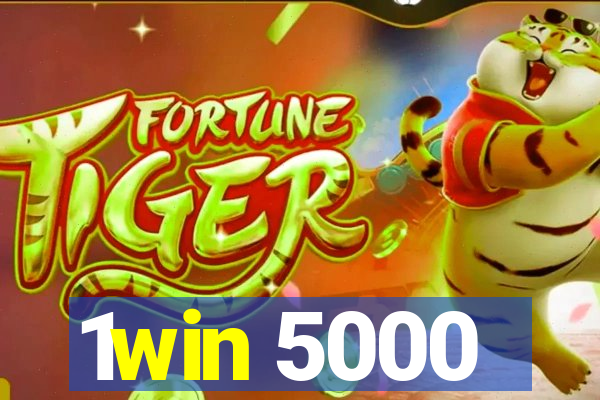 1win 5000