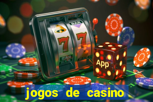 jogos de casino gratis maquinas