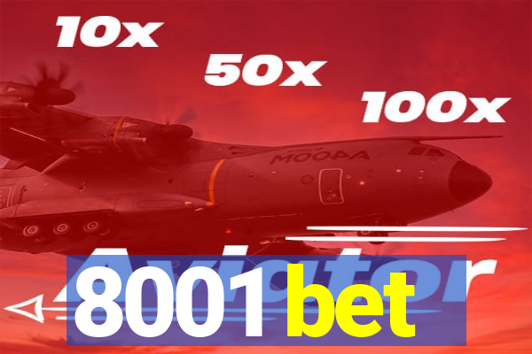 8001 bet