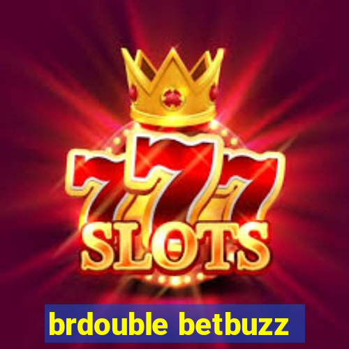 brdouble betbuzz