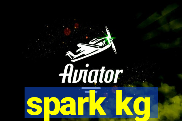 spark kg