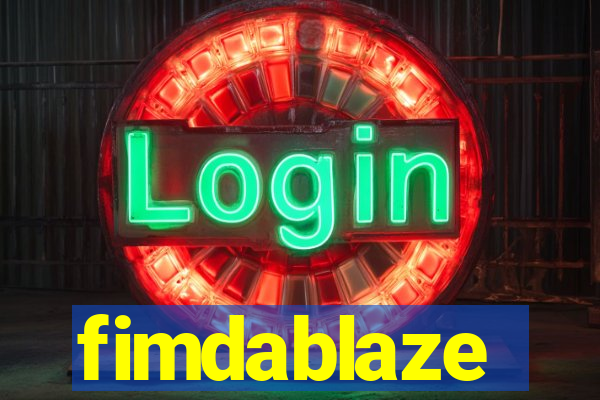 fimdablaze