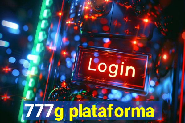 777g plataforma